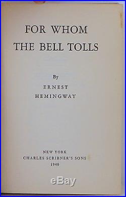ERNEST HEMINGWAY For Whom the Bell Tolls INSCRIBED FIRST EDITION