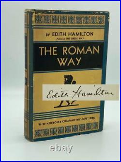 Edith Hamilton. The Roman Way. Signed First Edition