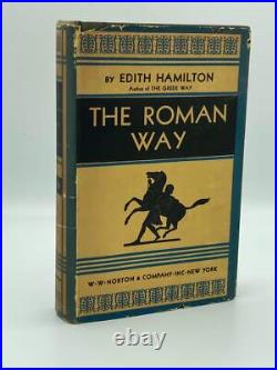 Edith Hamilton. The Roman Way. Signed First Edition
