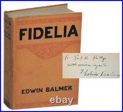 Edwin BALMER / FIDELIA Signed First Edition 1924 #176445