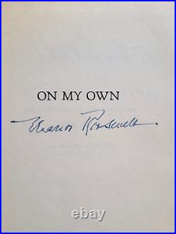 Eleanor Roosevelt On My Own 1958 First Edition Hc/dj Signed