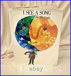 FIRST Edition SIGNED by Eric Carle I SEE A SONG 1973 Crowell, HC Dust Jacket