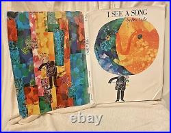 FIRST Edition SIGNED by Eric Carle I SEE A SONG 1973 Crowell, HC Dust Jacket