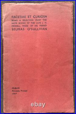 Facetiae et Curiosa. Seumas O'Sullivan. First Edition 1937. Signed. Scarce