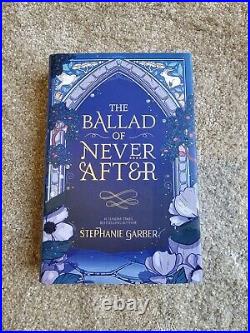 FairyLoot The Ballad Of Never After Stephanie Garber 1st Edition Hand Signed