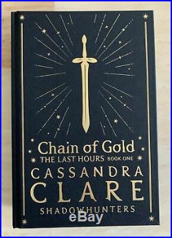 Fairyloot'Signed' Chain of Gold Last Hours Cassandra Clare First Edition