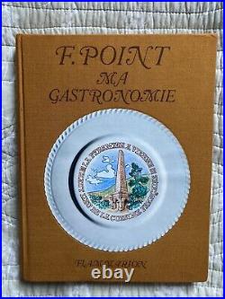 Fernand Point Ma Gastronomie Signed First Edition