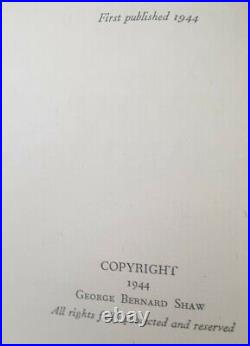 First Edition Hardback Book 1944. George. B. Shaw And Signed. Good Condition