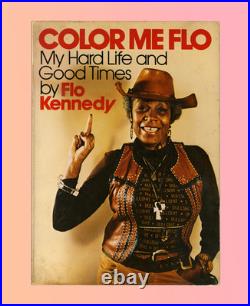 Florynce Kennedy Signed First Edition Color me Flo Very Good