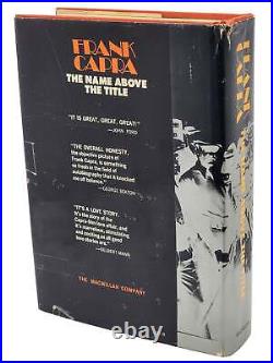 Frank Capra THE NAME ABOVE THE TITLE Signed First 1st/1st Edition 1971 Hollywood