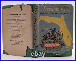 Freedom River Marjory Stoneman Douglas SIGNED First Edition 1953 HC/DJ