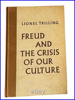 Freud And The Crisis Of Our Culture Lionel Trilling Author Signed 1st Ed 1955