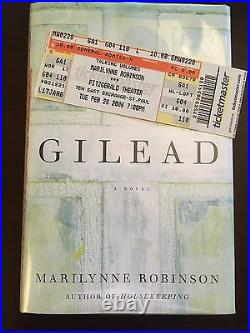 Gilead by Marilynne Robinson (SIGNED, First Edition, First Printing)