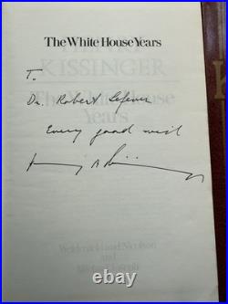 Henry Kissinger SIGNED The White House Years & Years of Upheaval (HB 1st Ed) 1st