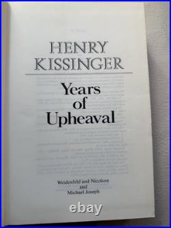 Henry Kissinger SIGNED The White House Years & Years of Upheaval (HB 1st Ed) 1st