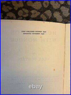 Humiliation With Honour, SIGNED By Vera Brittain, VERY RARE
