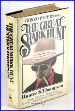 Hunter S Thompson Signed First Edition 1979 The Great Shark Hunt Hardcover withDJ