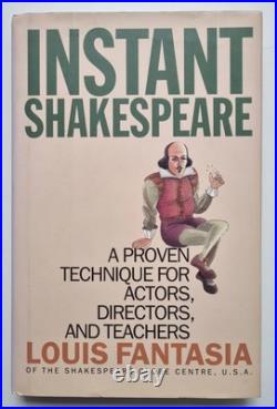 Instant Shakespeare SIGNED FIRST EDITION by Louis Fantasia 2002 Hardcover