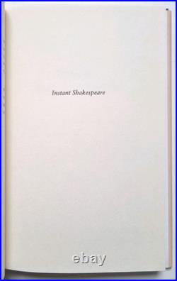 Instant Shakespeare SIGNED FIRST EDITION by Louis Fantasia 2002 Hardcover