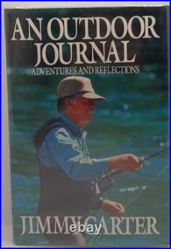 Jimmy Carter An Outdoor Journal Signed Full Signature First Edition