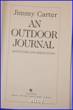 Jimmy Carter An Outdoor Journal Signed Full Signature First Edition