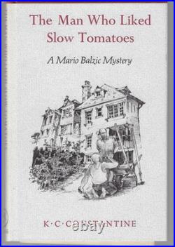 K C Constantine / Man Who Liked Slow Tomatoes Signed First Edition Review 1982