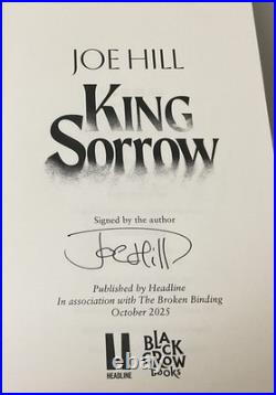 KING SORROW-Joe Hill. SIGNED Special edition with sprayed edges. Black Crow Books