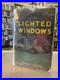 LIGHTED WINDOWS Emilie Loring. Signed, First Edition. 1930