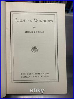 LIGHTED WINDOWS Emilie Loring. Signed, First Edition. 1930