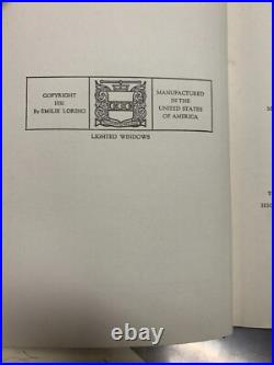 LIGHTED WINDOWS Emilie Loring. Signed, First Edition. 1930