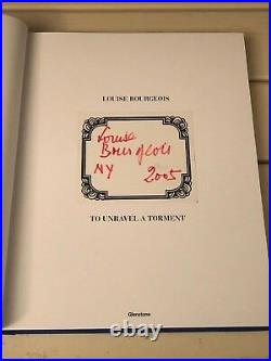 Louise Bourgeois To Unravel a Torment Rare Art Signed Autograph 1st Edition Book