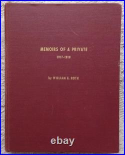 MEMOIRS OF A PRIVATE 1917-19 / William E. Roth / HB, 1960, Lmtd #38/40 / VG