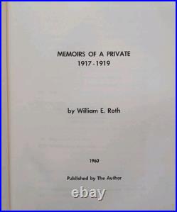 MEMOIRS OF A PRIVATE 1917-19 / William E. Roth / HB, 1960, Lmtd #38/40 / VG