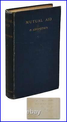 Mutual Aid PETER KROPOTKIN SIGNED First Edition 1902 Anarchist Anarchism 1st