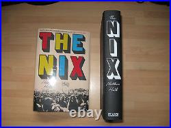 Nathan Hill The Nix Signed Limited Numbered 116/150 UK 1st 2017 epic debut