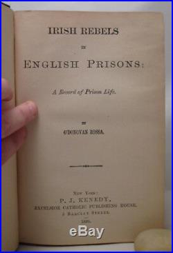 O'Donovan Rossa SIGNED Irish Rebels in English Prisons First Edition Fenian