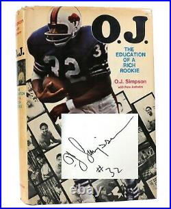 O. J. Simpson, Pete Axthelm THE EDUCATION OF A RICH ROOKIE SIGNED 1st Edition 1s