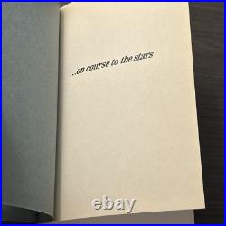 On Course to the Stars by Chaffee Signed by Donald Chrysler 1968 Hardcover