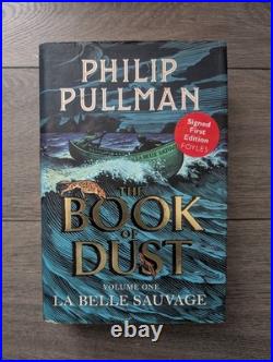 Philip Pullman SIGNED first ed. La Belle Sauvage The Book of Dust Volume One