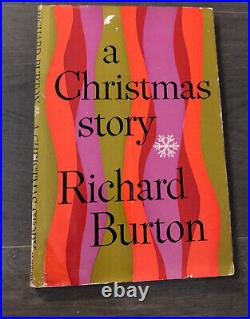 RICHARD BURTON SIGNED FIRST EDITION A Christmas Story by Richard