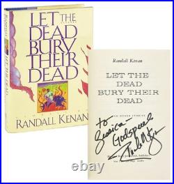 Randall Kenan / Let the Dead Bury Their Dead. / Signed First Edition, 1992 Randall Kenan / Let the Dead Bury Their Dead. / Signed First Edition, 1992