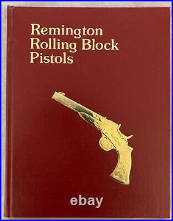 Remington Rolling Block Pistols Jerry Landskron Signed First Edition Gorgeous