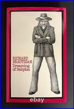 Richard Brautigan DREAMING OF BABYLON, First UK Ed, 1978, Fine Copy in DW