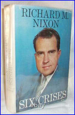 Richard M. Nixon SIX CRISIS First edition (stated) 1962 Inscribed and SIGNED