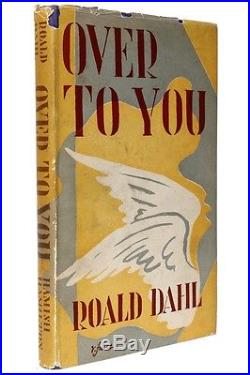 Roald Dahl Over To You Hamish Hamilton, 1946, UK Signed First Edition