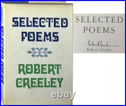 Robert Creeley / Selected Poems Signed 1st Edition 1976