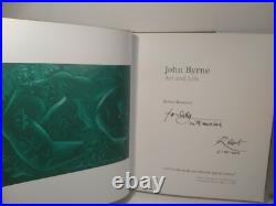 Robert Hewison, John Byrne Art and Life. Signed, 1st Edition 2011 Hardback