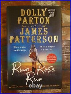 Run Rose Run Dolly Parton & James Patterson SIGNED First Edition HB