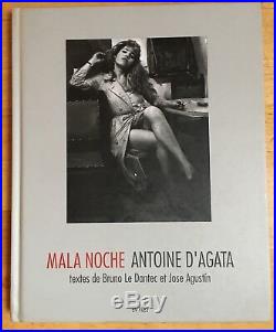 SIGNED Antoine dAgata MALA NOCHE First Edition Magnum