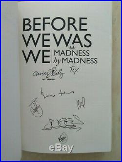 SIGNED Before We Was We The Making of Madness Numbered First Edition 1st/1st